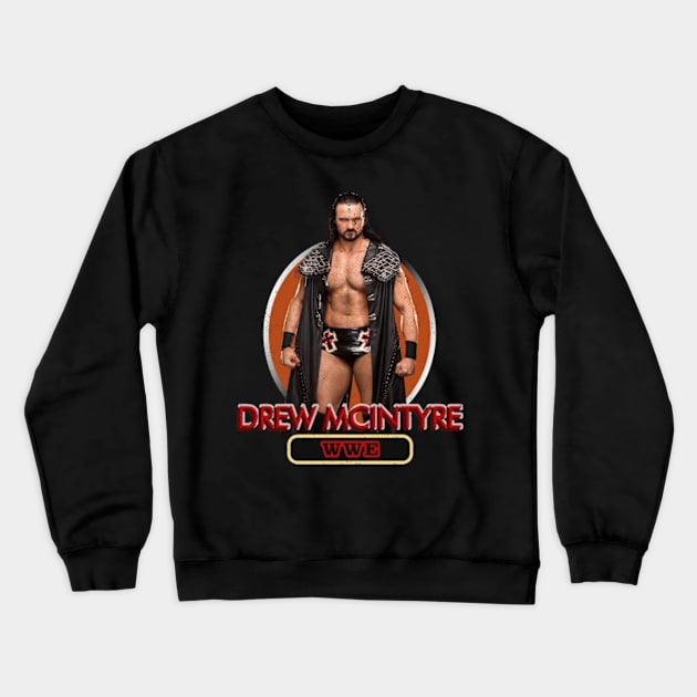 drew mcintyre #8 Crewneck Sweatshirt by Rohimydesignsoncolor